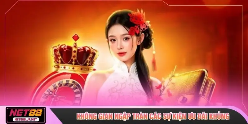 Không gian ngập tràn các sự kiện ưu đãi khủng